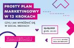 Zamek Cieszyn - webinar "Prosty plan marketingowy w 12 krokach, czyli jak wyróżnić się w social mediach"
